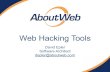 Web Hacking Tools - d C. Epler€¦ · Passwords^12 Presentation (pdf) • Jens Steube - Exploiting a SHA1 Weakness in Password Cracking - Passwords^12 Presentation (pdf) • New