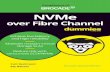 These materials are © 2017 John Wiley & Sons, Inc. Any ......fabric-based zoning and name services. Best of all, NVMe over Fibre Channel plays well with established Fibre Channel