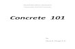 Concrete 101marylandconcrete.com/wp-content/uploads/2020/04/MDOT-SHA...Concrete Mix Design Example: Convert weight (lbs) to volume (ft3) If your sand in the mix weighs 1400 lbs and
