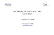 An Study on APIS in CLMV Countries Study on APIS in CLMV... · Joint Venture (ViettelAnd Lao Asia Telecom Investment (90% stake) Joint Venture - 49% JV established in Jan.2017 - 95%