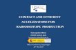 Compact and Efficient Accelerators for Radioisotope ProductionRadioisotopes in Nuclear medicine A 11 C labeled radiopharmaceutical Radioisotope Radiopharmacy Localized in some organs