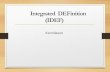 Integrated DEFinition (IDEF)karmila.staff.gunadarma.ac.id/Downloads/files/70128/IDEF... · Apa itu IDEF ? • DEFINISI : IDEF merupakan sekelompok metode pemodelan yang dapat digunakan