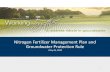 New Nitrogen Fertilizer Management Plan and Groundwater … · 2020. 5. 28. · Nitrogen Fertilizer Management Plan (NFMP) •It is the state’s blueprint for minimizing groundwater