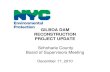 New GILBOA DAM RECONSTRUCTION PROJECT UPDATE · 2019. 5. 22. · 11 CAT-212B Dam Reconstruction GILBOA DAM RECONSTRUCTION PROJECT Phase 3: Dam Reconstruction (CAT-212B) Construction