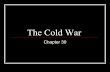 The Cold Warmcguirejhs.weebly.com/uploads/3/7/5/3/37535975/chapter_30_the_cold_war.pdfTibet and India . Transformation Under Mao ... Red Guards led the Cultural Revolution with the