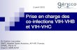 New Prise en charge des co-infections VIH-VHB et VIH-VHC · 2015. 9. 30. · Epidémiologie du VHB Prévalence globale HIV prevalence, 2008 Mêmes voies de transmission: 90% des patients