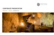 CORPORATE PRESENTATION - Fortuna Silver Mines Inc.€¦ · This corporate presentation also refers to non-GAAP financial measures, such as cash cost per tonne of processed ore; cash