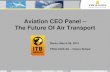 Aviation CEO Panel The Future Of Air Transport · March 6, 2013 ITB 2013 1 Aviation CEO Panel – The Future Of Air Transport Berlin, March 06, 2013 PROLOGIS AG –Hanna Schaal