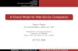 A Formal Model for Web-Service Composition · Simon Foster  A Formal Model for Web-Service Composition. Outline Background The Cashew Orchestration