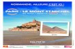 LA LIGNE PARIS - GRANVILLE - SNCF · 2020. 7. 16. · Mont St-Michel. Aujourd’hui, c’est le train du Mont St-Michel qui vous permet de rejoindre chaque jour cette merveille classée