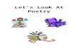 Let’s Look At Poetry€¦  · Web viewSound words are sometimes called echoic words because they echo and imitate the natural sounds of objects, things, people and actions. The