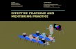 Effective Coaching and Mentoring Practice · Coaching vs Mentoring –Understanding the difference and application to the workplace Chief Coaching Of˜cer –From Team Leader to In˚uencer