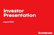 Investor Presentation - Scotiabank · Investor Presentation August 2020. 2 ... strategic plans, including the successful completion of acquisitions and dispositions, including obtainingregulatory