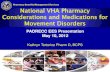 Pharmacy Benefits Management Services National VHA ... · Pharmacy Benefits Management Services 28 . 29 . Keeping up with changes Pharmacy Benefits Management Services 30 . PBM-MAP-VPE