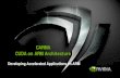 CARMA CUDA on ARM Architecture - NVIDIA · CARMA is an architectural prototype for . high performance, energy efficient hybrid computing . Schedule . Motivation System Overview System