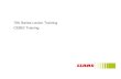 New 700 Series Lexion Training Presentation.ppt [Read-Only] · 2020. 6. 18. · 2 9/20/2013 700 Series CEBIS Training 700 Series CEBIS – Major Topics General Navigation of Cebis
