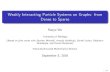 Weakly Interacting Particle Systems on Graphs: from Dense ... · Financial/Actuarial Mathematics Senimar September 5, 2018 1/49. Overview 1 Networks of interacting stochastic processes