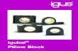 igubal Pillow Block · igubal® Pillow Block Bearing General Information ® Advantages • Closed and split design • Inner diameters Inch sizes from: 3/16 to 1 in. Metric sizes