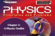 A Physics Toolkit · Chapter A Physics Toolkit 1 In this chapter you will: Chapter Summary Use mathematical tools to measure and predict. Apply accuracy and precision when