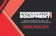 MEDIA PACK 2017 - Foodservice Equipment Journal€¦ · your campaign, communicate multiple messages and promote diﬀerent oﬀers. With digital advertising you can drive traﬃc
