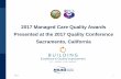 2017 Quality Award Winners Quality A… · Nathan Nau. Chief, Managed Care Quality and Monitoring Division, ... Ellen Rudy, PhD. Associate Vice President of Quality, Molina Healthcare