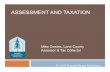 ASSESSMENT AND TAXATION - Lane County · Department Overview Divisions: Administration Property Tax Management Appraisal FY 19-20 Proposed Budget Presentation Mission: The mission