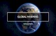 GLOBAL WARMING - University at Buffalowordpress.caset.buffalo.edu/.../2019/07/Saifullah-Tayeb.pdf · 2019. 7. 30. · GLOBAL WARMING SAIFULLAH TAYEB. STUDY AREA CLIMATE CHANGE SEA