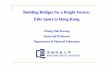 Building Bridges for a Bright Future: Elite Sport in Hong Kongaahperd.confex.com/aahperd/2012/webprogram/Handout... · the Atlanta Olympics 1996. 11 Table tennis duo, Li Ching & Ko