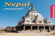 „Namasté“ · 21 Nepal – KulturReise mit Kalya 11 Tage IntensivReise mit Kalya Khine 28.11. – 08.12.2015 ab/bis Kathmandu Kathmandu – Bhaktapur – Kathmandu