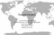 Travel Health - stlawu.edu Considerations Slide... · – Check your entire body (under arms, in and around your ears, belly button, behind your knee’s between your legs, around