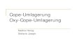 Cope-Umlagerung Oxy-Cope-Umlagerung 1. Cope-Umlagerung-benannt nach Arthur C. Cope-gehأ¶rt zu den am