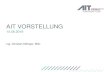 Austrian Institute of Technology -Wien.… · • ARA Augmented Reality Acoustics for Heat Pumps AIT FORSCHUNGSPROJEKTE. GreenHP Approach. GreenHP Unit Design. GreenHP - Results Specifications