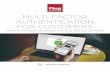 Multi-factor Authentication for Customers€¦ · Protecting your customers’ credentials and data is critical if you want to keep them as customers. As high-profile data breaches