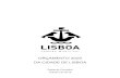 ORÇAMENTO 2020 DA CIDADE DE LISBOA€¦ · O “Programa de Governo da Cidade de Lisboa 2017–2021”, da coligação “Lisboa Precisa de Todos” caracterizou a visão orientadora