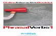 PhrasalVerbs1 · the phrasal verbs, especially if you hear them over and over again. 4 Topic areas and learning courses for students and teachers The phrasal verbs have been divided