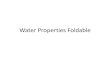 Water Properties Foldableettinger.weebly.com/uploads/2/3/2/0/23206026/water_properties_fol… · Water Properties Foldable . Polarity Definition: Polarity Definition: Unequal charge