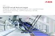 LINE CARD Food and beverage - ABB · 2 FOOD AND BEVERAG PLAT-WIDE SOLUTIOS Food and beverage Plant-wide solutions ABB understands the challenges our customers are facing in the food