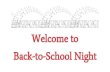 Welcome to Back-to-School Night - Constant Contact … · Welcome to Back-to-School Night. AGenAgenda 5:10-5:25pm Principal’s Introduction 5:35-5:45pm Advisory 5:50-6:00pm A Block