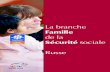 de la - caf.fr Présentation branche... · Программа Семья организована как сеть из 103 Касс Семейных Пособий (КСП), ... пособия