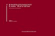 Employment Law Review Chapter of the Employ… · employment law space to update and publish The Employment Law Review. When updating the book each of the past 10 years, I reread