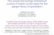 The conserved energy-momentum current of matter as the ... · isotopic spin and isotopic gauge invariance.” Experimentally established is the charge independence of the nuclear