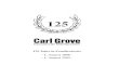 Carl Grove€¦ · Grove-Heike hat es sich nicht leicht gemacht und sich den immer wiederkehrenden DrangsaUerungen durch die damalige Obrigkeit erfolgreich zu entziehen verstanden,