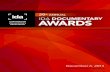 29th ANNUAL IDA DOCUMENTARY documentary international ...€¦ · ALL THE PRESIDENT’S MEN REVISITED DIRECTOR/PRODUCER: Peter Schnall EXECUTIVE PRODUCERS:Robert Redford, Andy Lack,