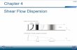 ocw.snu.ac.kr · 2/173 Chapter 4 Shear Flow Dispersion Contents 4.1 Description of Dispersion in Shear Flow. 4.2 Fickian Dispersion Model. 4.3 Dispersion in Unsteady Shear Flow. 4.4