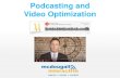 Podcasting and Video Optimization€¦ · –Include the MP3 audio file in a player . H1 Heading Audio Player Summary Transcript H2 Heading . Podcast Audio Sample Wrongful Death in