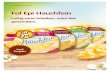 Fol Epi Hauchfein - trndload · Fol Epi Hauchfein bietet den nussig-milden Geschmack von Fol Epi in feinsten Scheiben. Einfach pur oder aufs Brot, zum Snacken oder Naschen – die