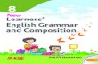 and Composition - content.kopykitab.com€¦ · Adverb Preposition Adjective Noun Pronoun Verb Learners’ English Grammar and Composition New Dr N.D.V. PRASADA RAO M.A., D.T.E.,