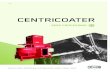 CENTRICOATER - Cimbria€¦ · THE SPINNING DISC 5. POWDER FEEDING (OPTIONAL) 6. MIXING THE SEED WITH LIQUID/POWDER 7. DISCHARGE COATED SEED | 4 | GRASS SEED WHEAT SUGAR BEET SOYA