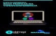 Cartilha - Boas Práticas na videoconferência€¦ · Cartilha - Boas Práticas na videoconferência Created Date: 3/26/2020 1:03:01 PM ...