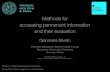 Methods for accessing permanent information and their ...silvello/presentations/2015-DEI-website.pdf · Gianmaria Silvello Methods for Eﬃcient Access to Semi-Structured Data slide